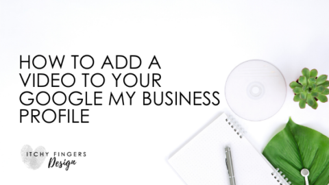 how to add a video to your google my business profile